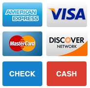We Accept American Express, Visa, Mastercard, Discover, Check, and Cash